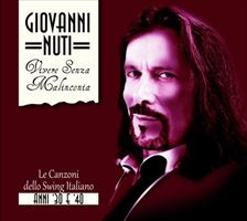 "Vivere senza malinconia", l'ultimo album di Giovanni Nuti.