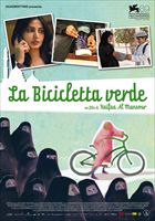 La locandina del film "La bicicletta verde". Nella foto di copertina: una scena del film (entrambe Webphoto).