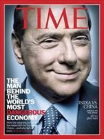 Una copertina del settimanale "Time" dedicata a Silvio Berlusconi. Il titolo dice: "L'uomo dietro la più pericolosa economia al mondo" (Ansa).