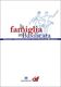 La famiglia in Basilicata: il Rapporto di ricerca on line